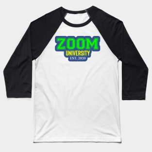 ZOOM University 2020 Baseball T-Shirt